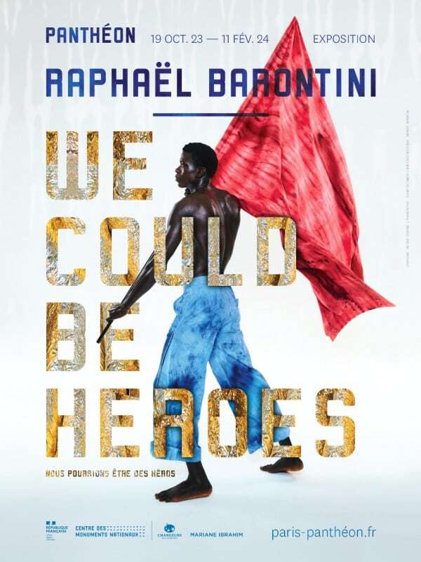 Raphaël Barontini, We Could be Heroes