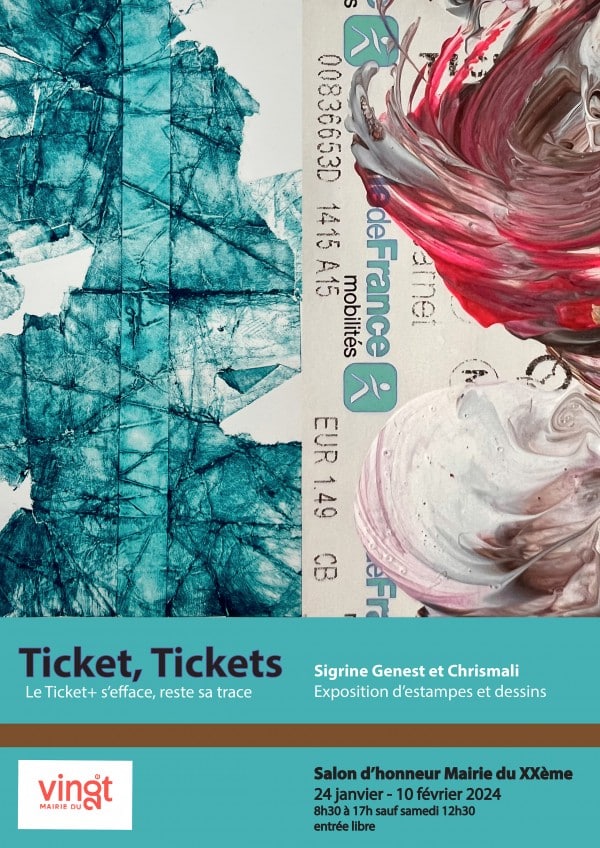 Ticket, tickets : Chrismali et Sigrine Genest