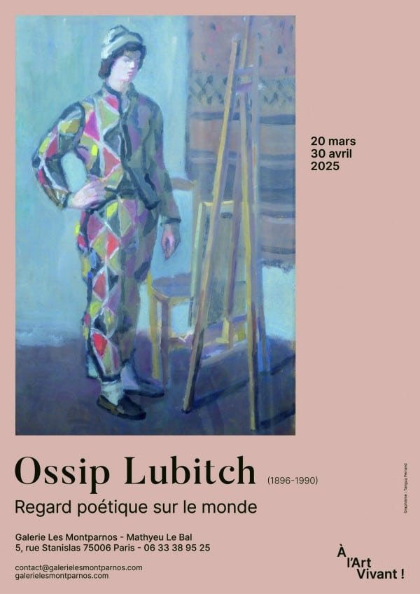 Regard poétique sur le monde : Ossip Lubitch