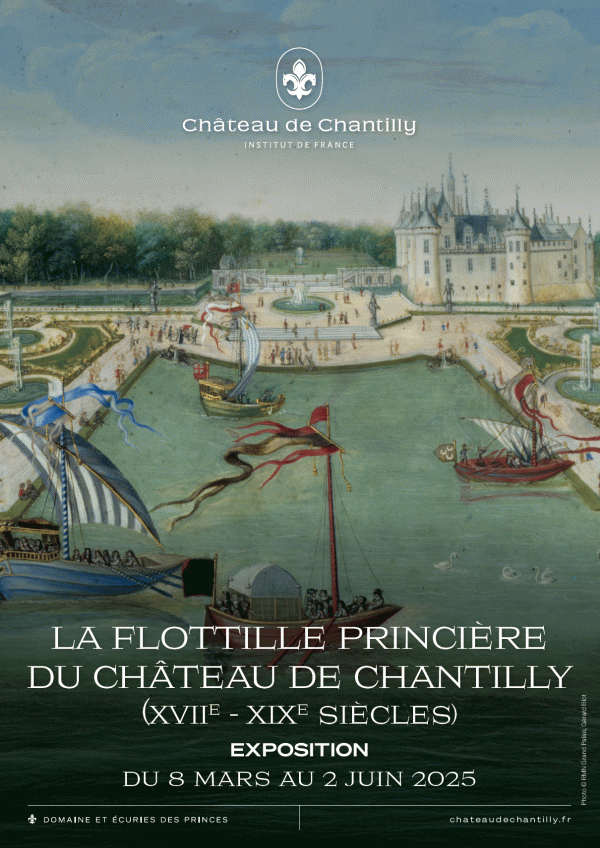 La Flottille Princière du Château de Chantilly
