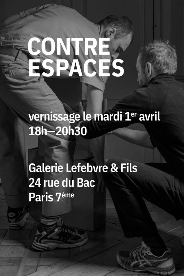 Contre espaces : Edouard Taufenbach & Bastien Pourtout