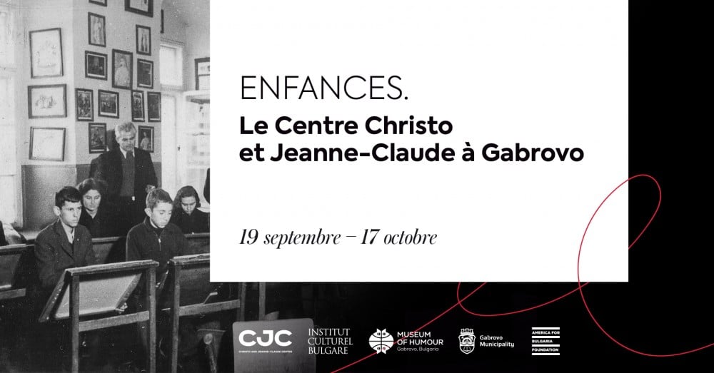 Enfances. Le Centre Christo et Jeanne-Claude à Gabrovo