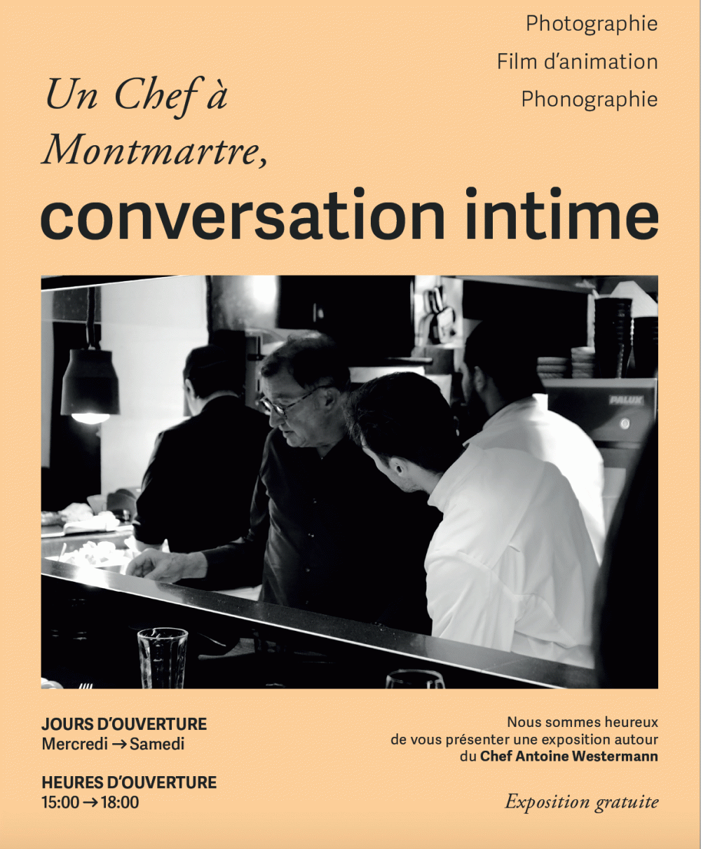 Un chef à Montmartre, conversation intime