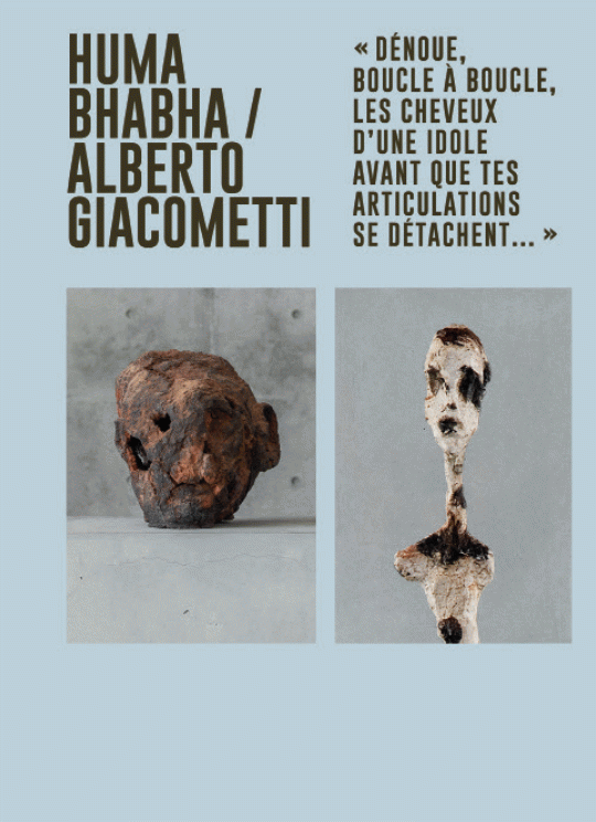 Huma Bhabha / Alberto Giacometti